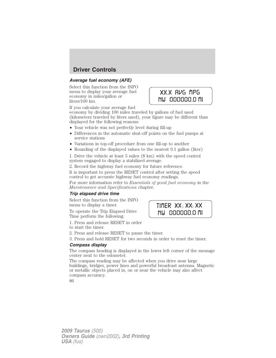 Average fuel economy (afe), Trip elapsed drive time, Compass display | Driver controls | FORD 2009 Taurus v.3 User Manual | Page 86 / 309