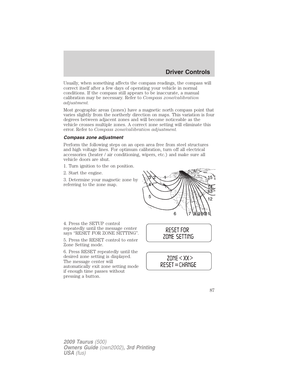 Compass zone adjustment, Driver controls | FORD 2009 Taurus v.3 User Manual | Page 87 / 309