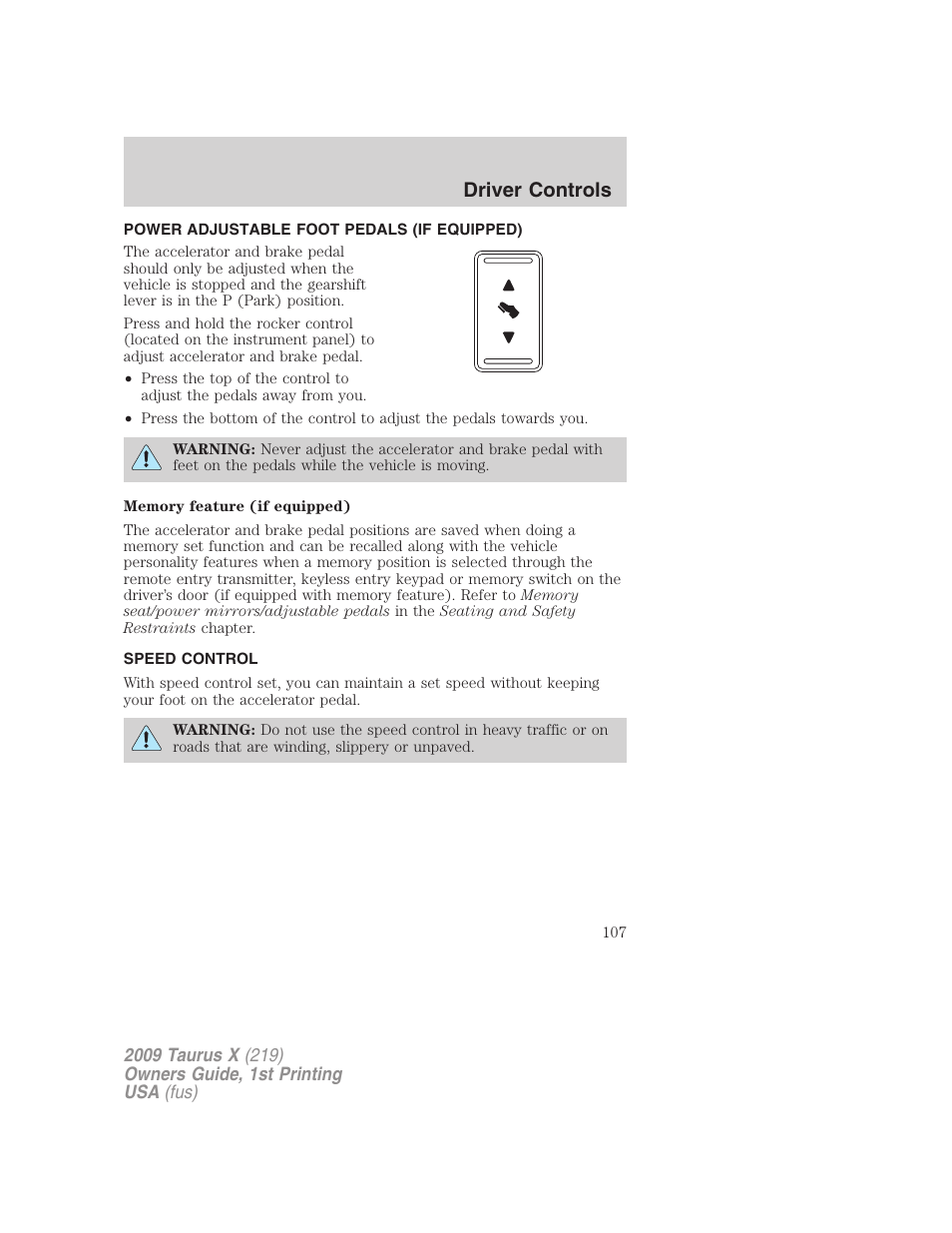 Power adjustable foot pedals (if equipped), Speed control, Driver controls | FORD 2009 Taurus X v.1 User Manual | Page 107 / 360