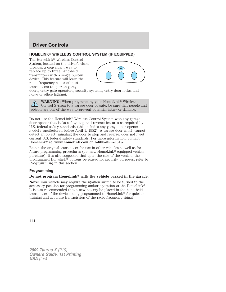 Homelink wireless control system (if equipped), Programming, Driver controls | FORD 2009 Taurus X v.1 User Manual | Page 114 / 360