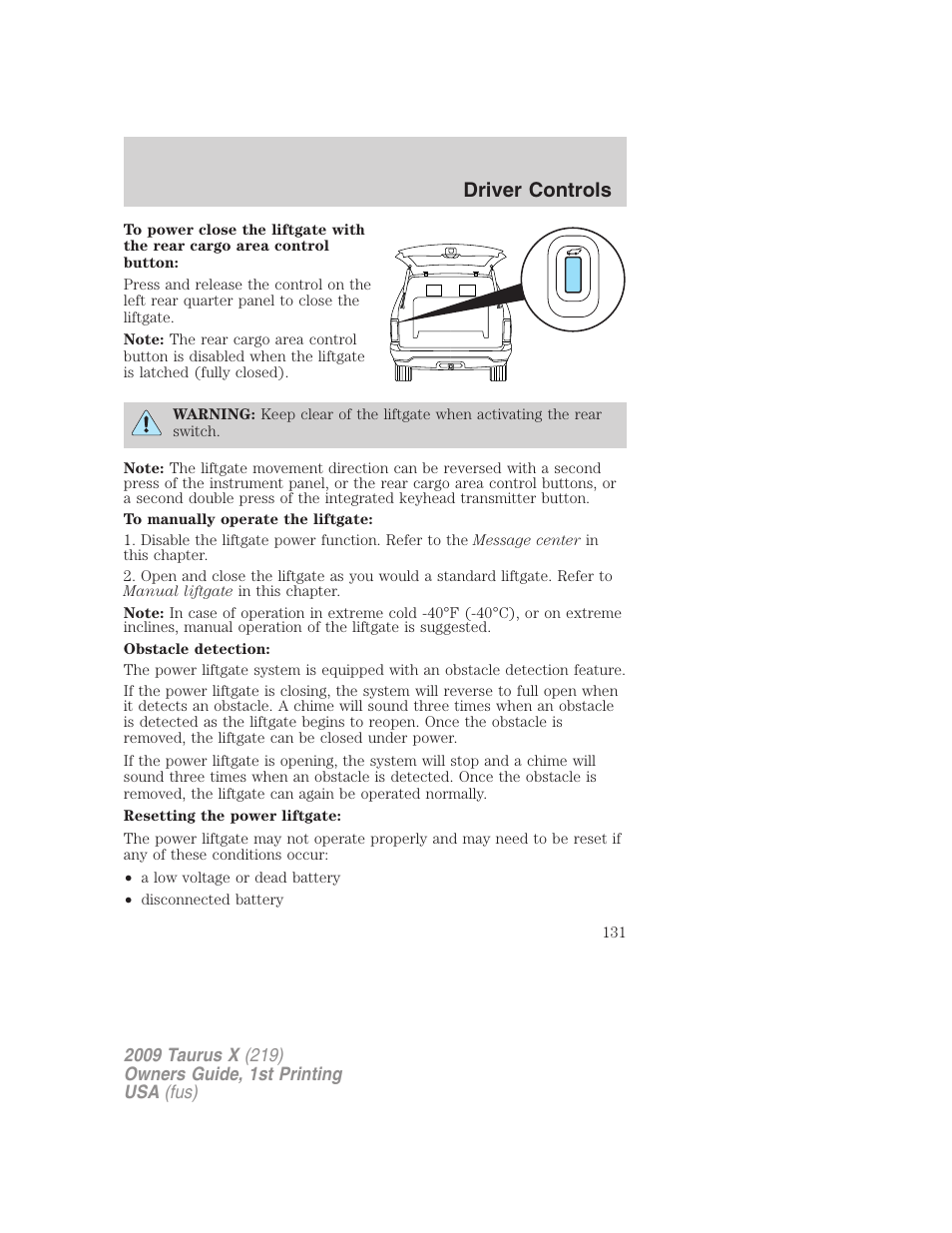 Driver controls | FORD 2009 Taurus X v.1 User Manual | Page 131 / 360