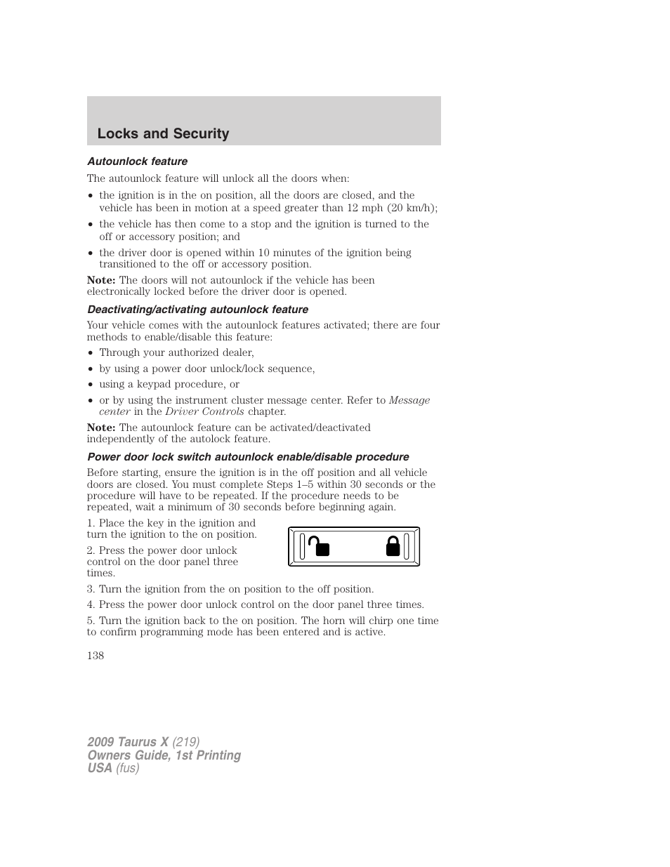 Autounlock feature, Deactivating/activating autounlock feature, Locks and security | FORD 2009 Taurus X v.1 User Manual | Page 138 / 360