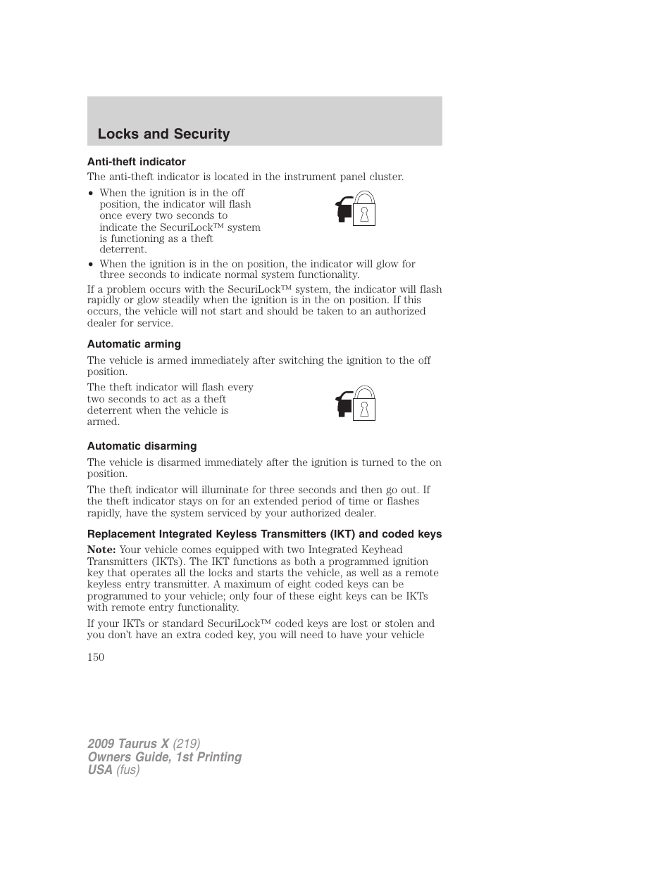 Anti-theft indicator, Automatic arming, Automatic disarming | Locks and security | FORD 2009 Taurus X v.1 User Manual | Page 150 / 360