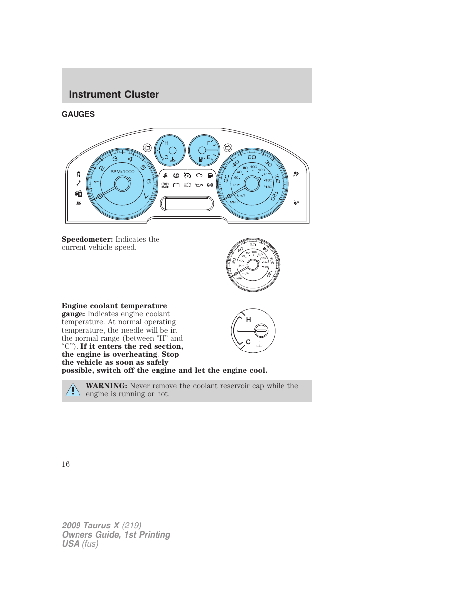 Gauges, Instrument cluster | FORD 2009 Taurus X v.1 User Manual | Page 16 / 360