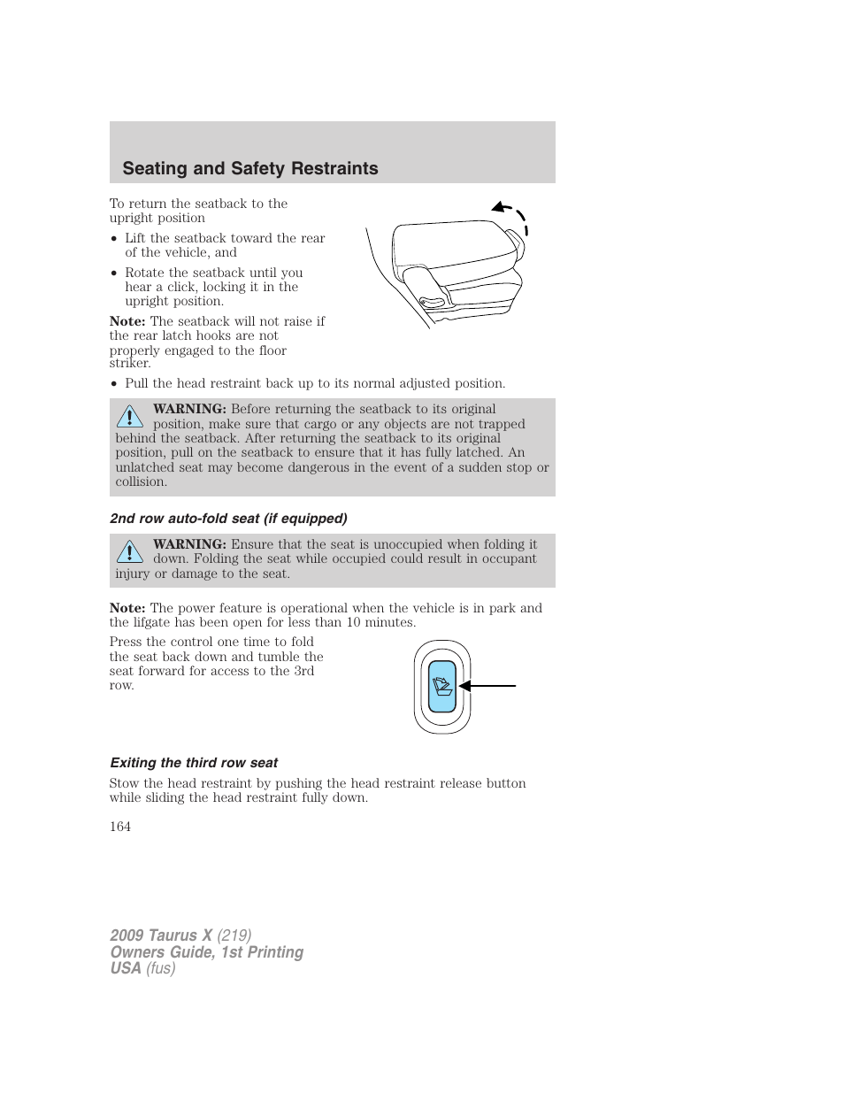 2nd row auto-fold seat (if equipped), Exiting the third row seat, Seating and safety restraints | FORD 2009 Taurus X v.1 User Manual | Page 164 / 360