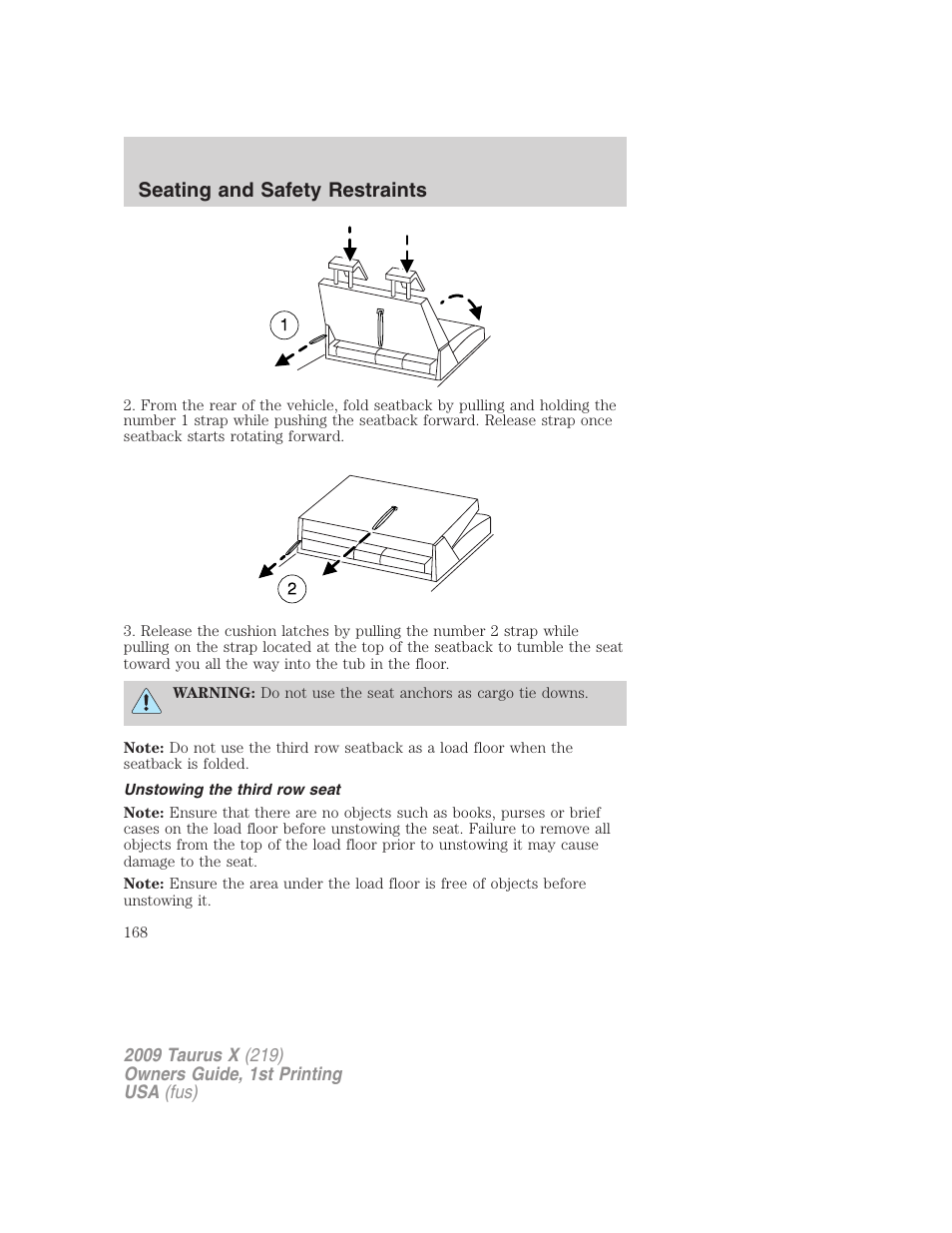 Unstowing the third row seat, Seating and safety restraints | FORD 2009 Taurus X v.1 User Manual | Page 168 / 360