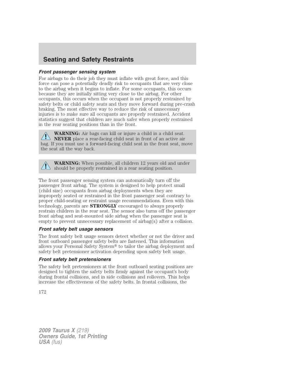 Front passenger sensing system, Front safety belt usage sensors, Front safety belt pretensioners | Seating and safety restraints | FORD 2009 Taurus X v.1 User Manual | Page 172 / 360