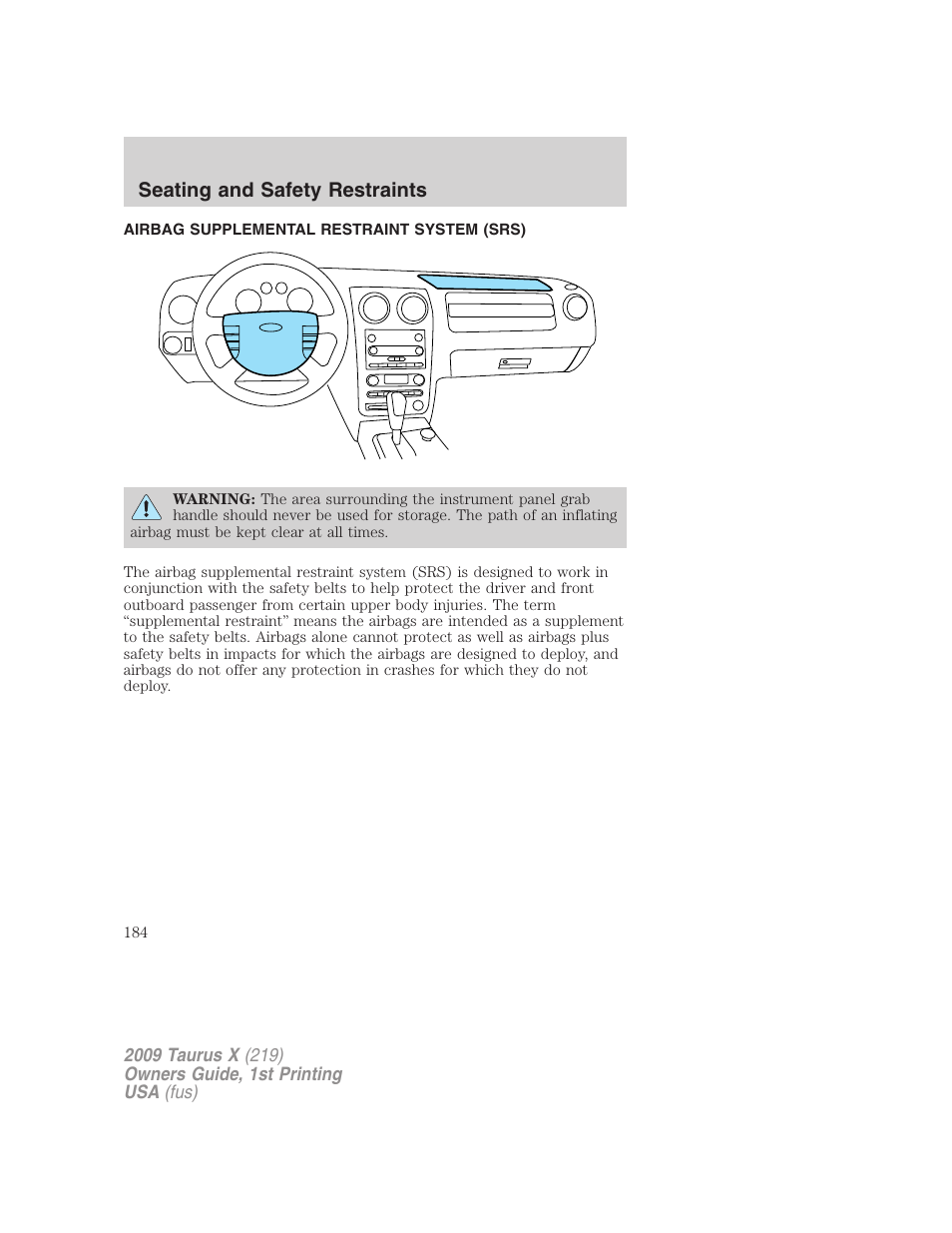 Airbag supplemental restraint system (srs), Airbags, Seating and safety restraints | FORD 2009 Taurus X v.1 User Manual | Page 184 / 360