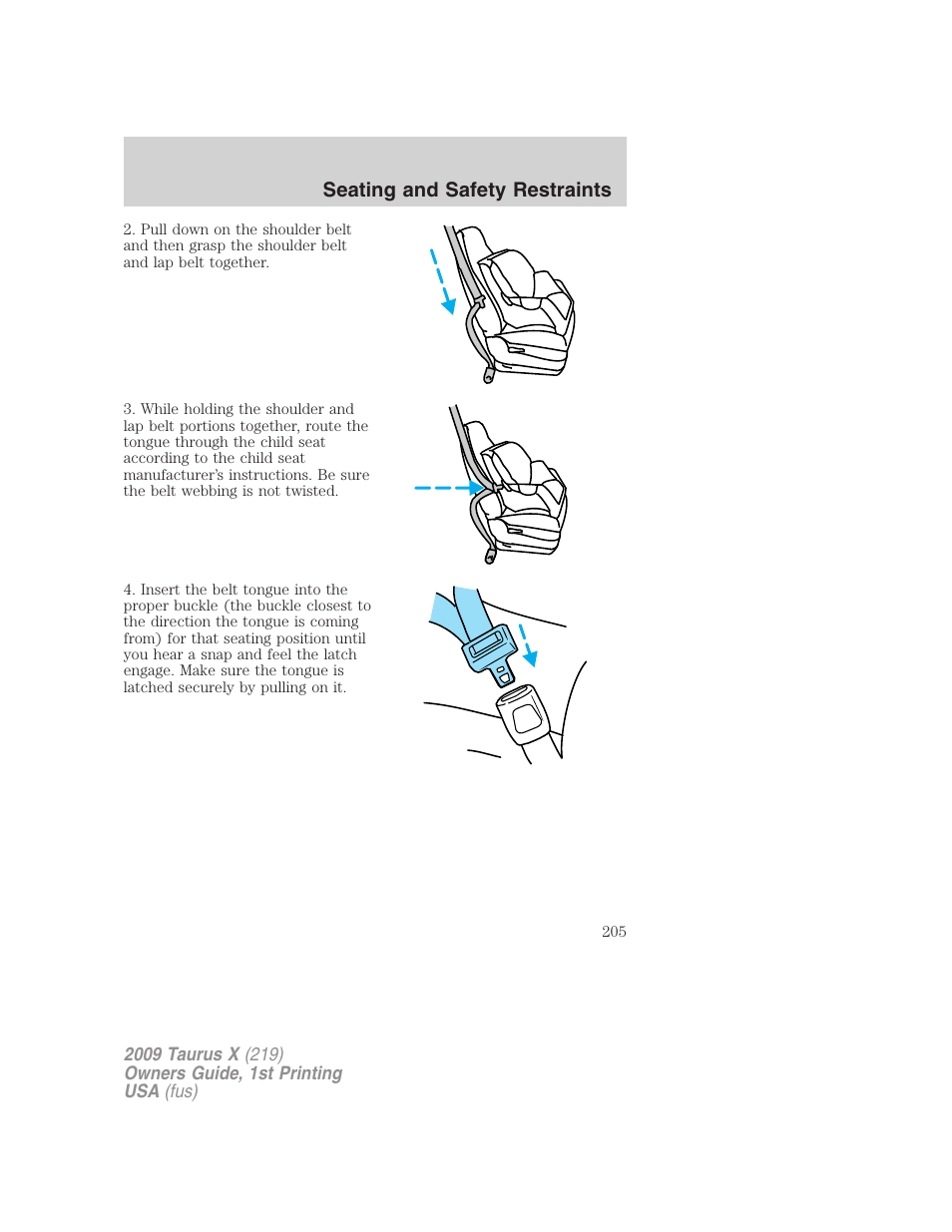 Seating and safety restraints | FORD 2009 Taurus X v.1 User Manual | Page 205 / 360