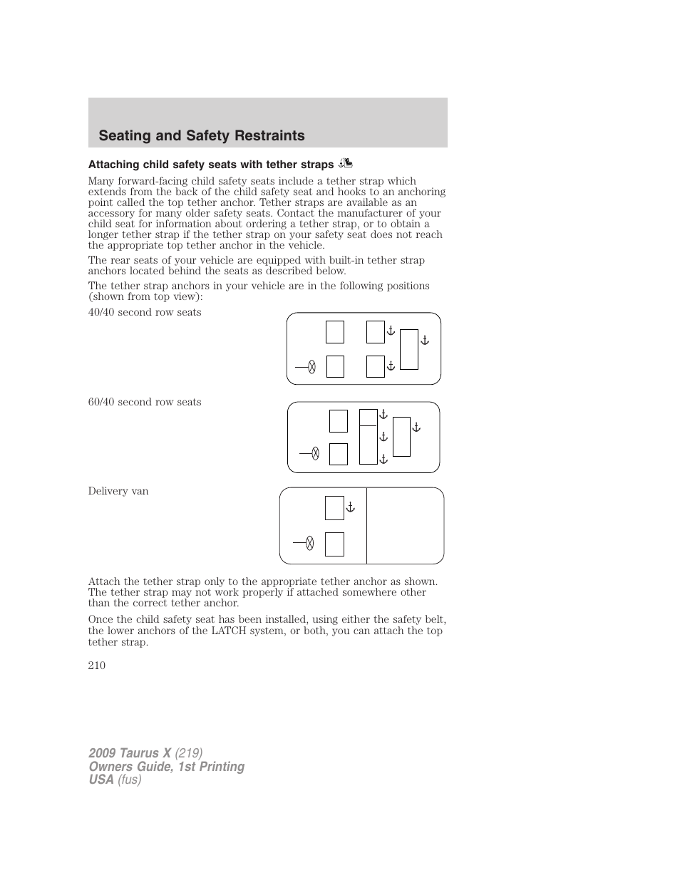 Attaching child safety seats with tether straps, Seating and safety restraints | FORD 2009 Taurus X v.1 User Manual | Page 210 / 360