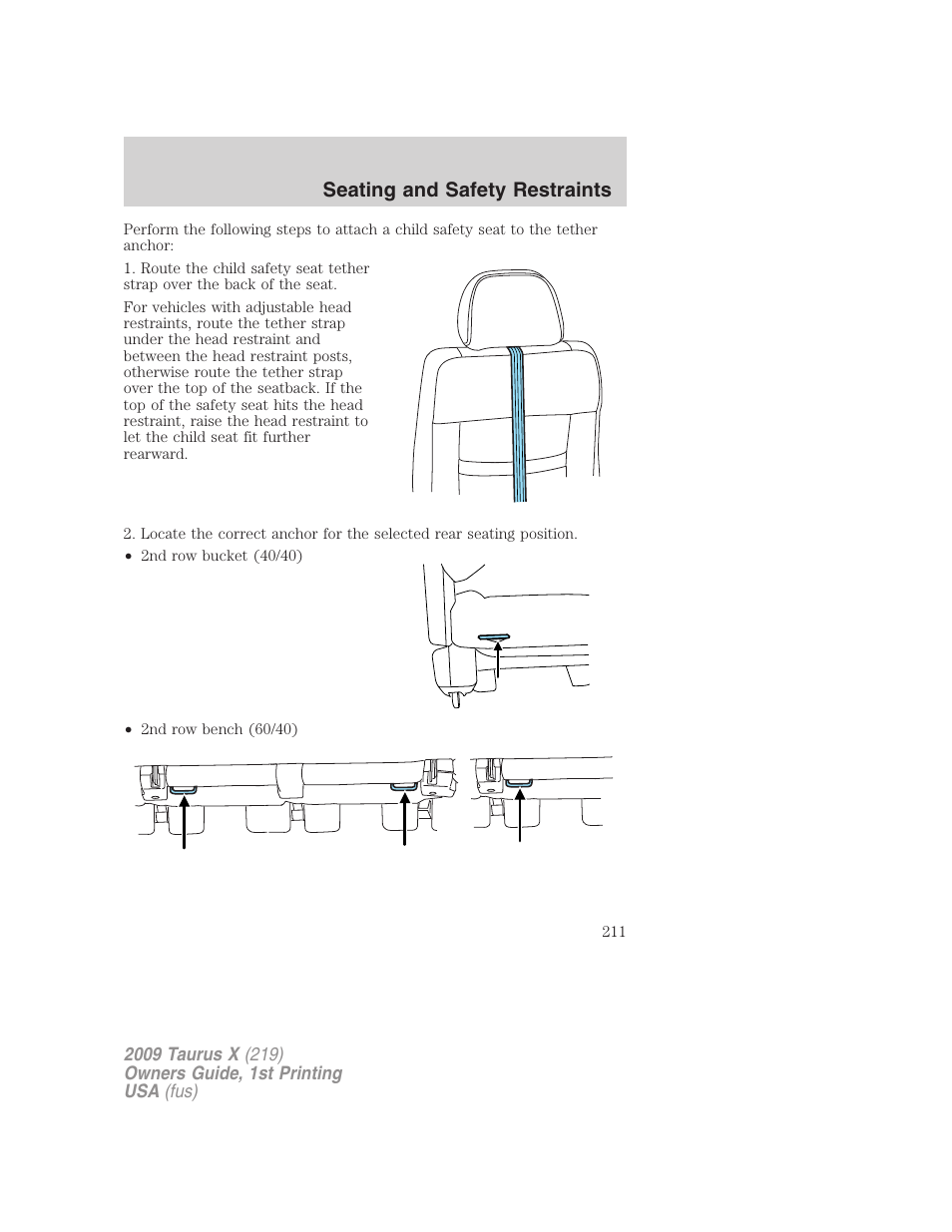 Seating and safety restraints | FORD 2009 Taurus X v.1 User Manual | Page 211 / 360