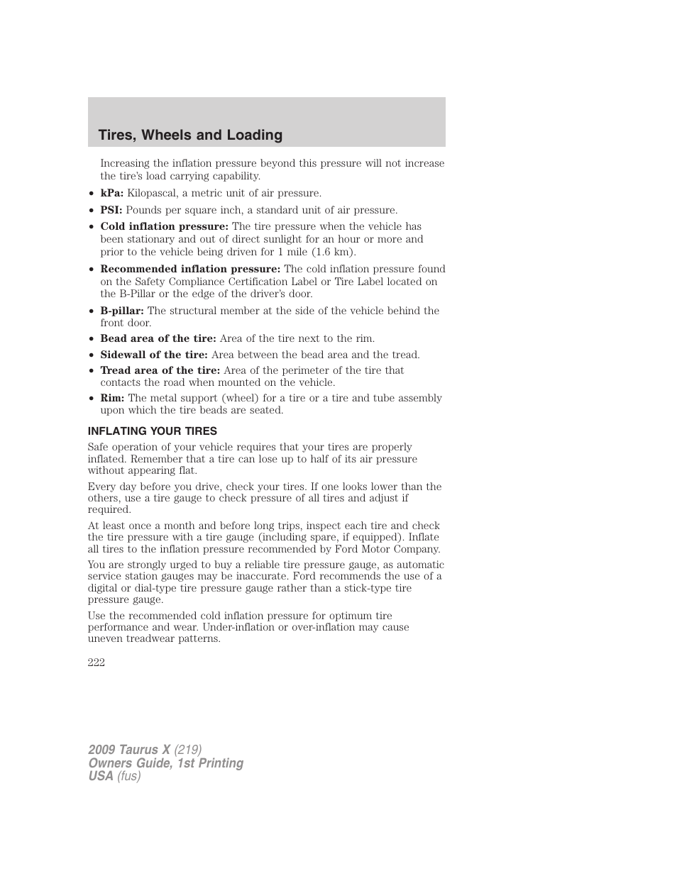 Inflating your tires, Tire inflation, Tires, wheels and loading | FORD 2009 Taurus X v.1 User Manual | Page 222 / 360