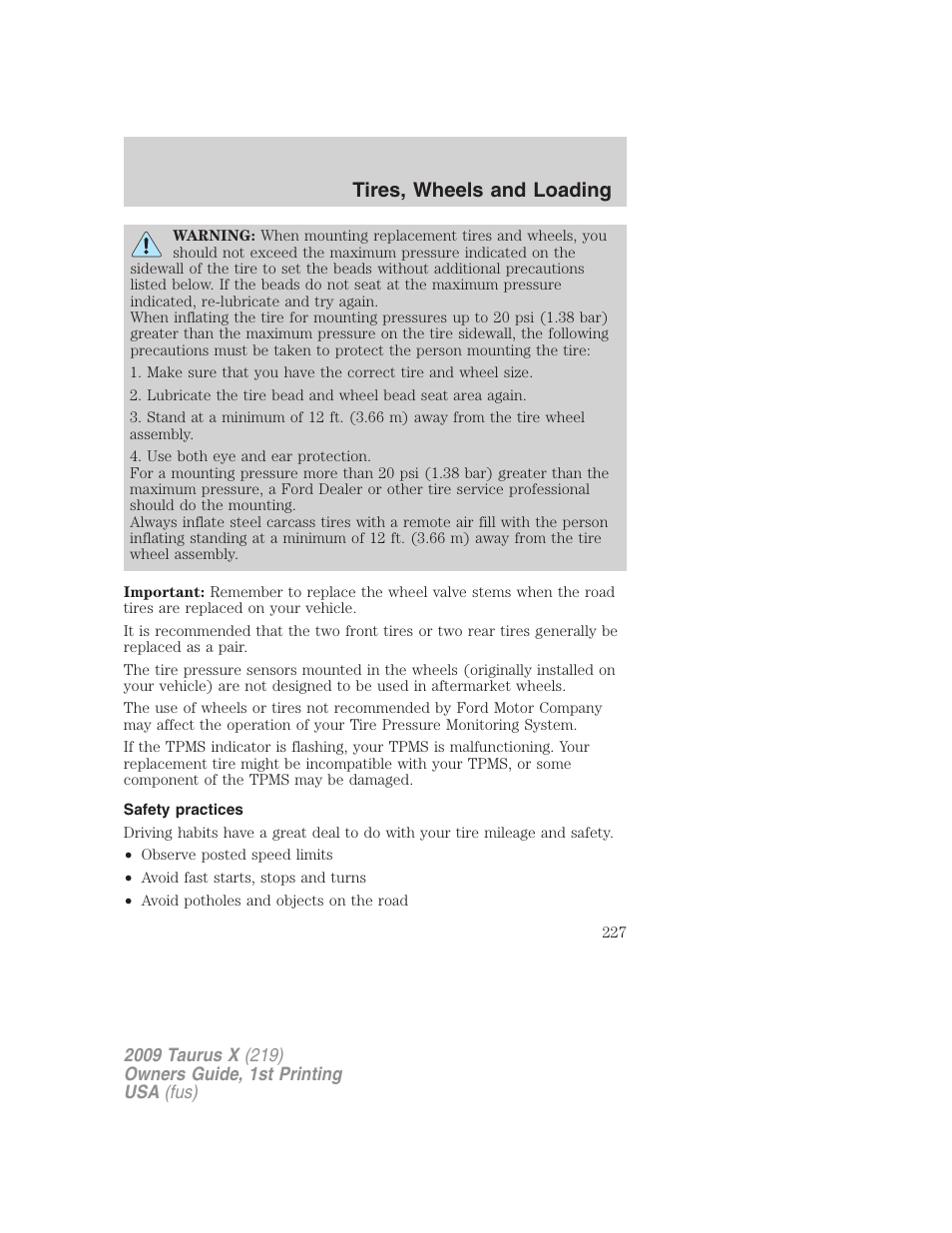 Safety practices, Tires, wheels and loading | FORD 2009 Taurus X v.1 User Manual | Page 227 / 360