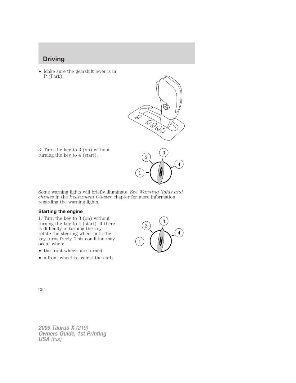 Starting the engine, Driving | FORD 2009 Taurus X v.1 User Manual | Page 254 / 360