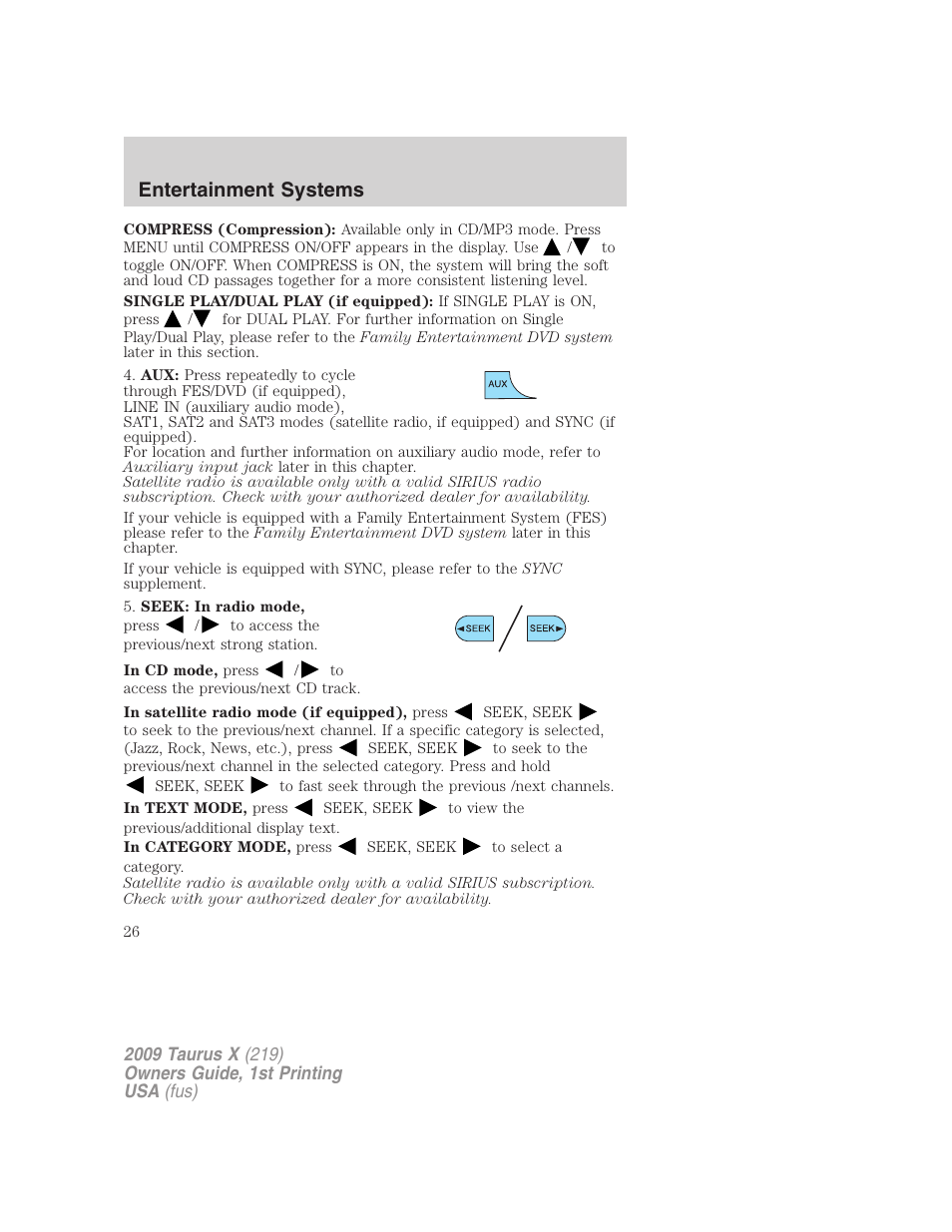 Entertainment systems | FORD 2009 Taurus X v.1 User Manual | Page 26 / 360