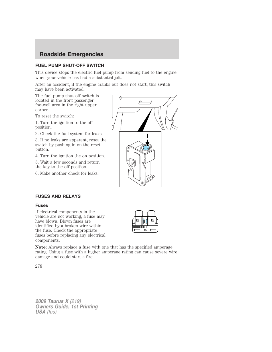 Fuel pump shut-off switch, Fuses and relays, Fuses | Roadside emergencies | FORD 2009 Taurus X v.1 User Manual | Page 278 / 360
