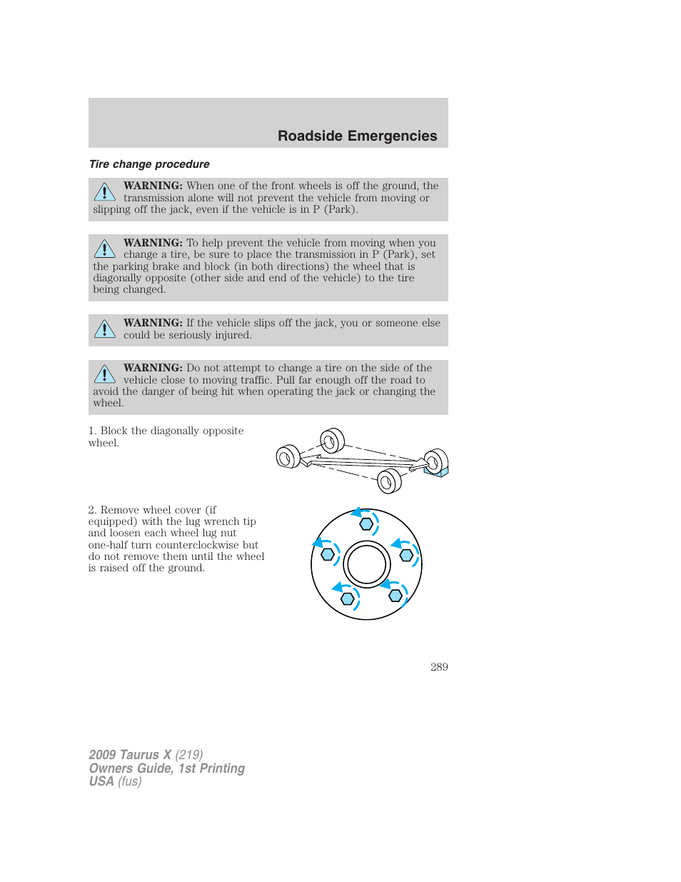 Tire change procedure, Roadside emergencies | FORD 2009 Taurus X v.1 User Manual | Page 289 / 360