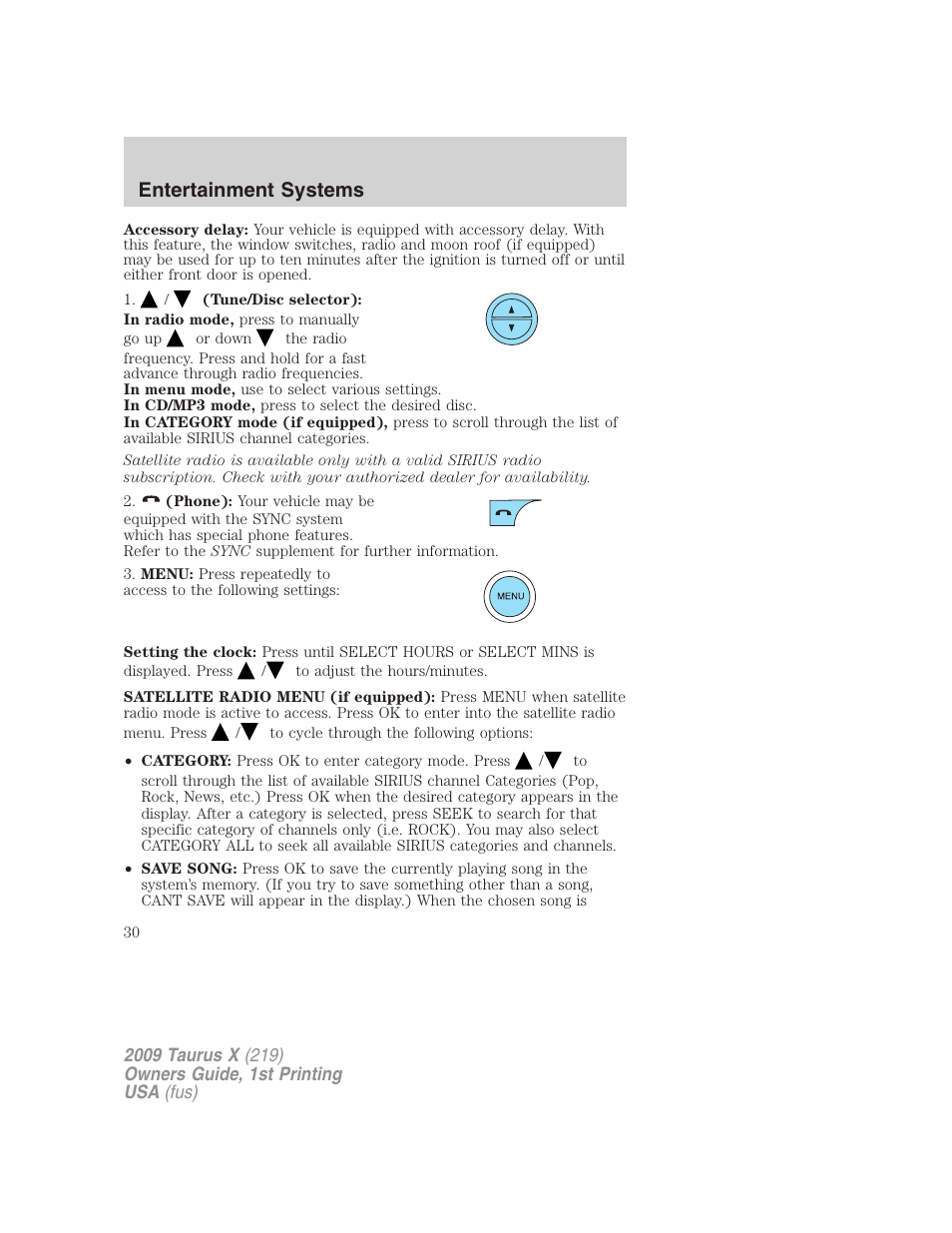 Entertainment systems | FORD 2009 Taurus X v.1 User Manual | Page 30 / 360