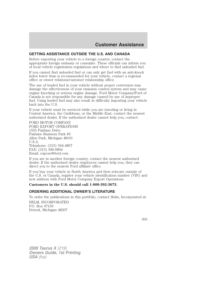 Getting assistance outside the u.s. and canada, Ordering additional owner’s literature, Customer assistance | FORD 2009 Taurus X v.1 User Manual | Page 305 / 360