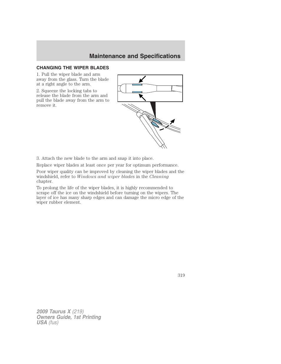 Changing the wiper blades, Maintenance and specifications | FORD 2009 Taurus X v.1 User Manual | Page 319 / 360