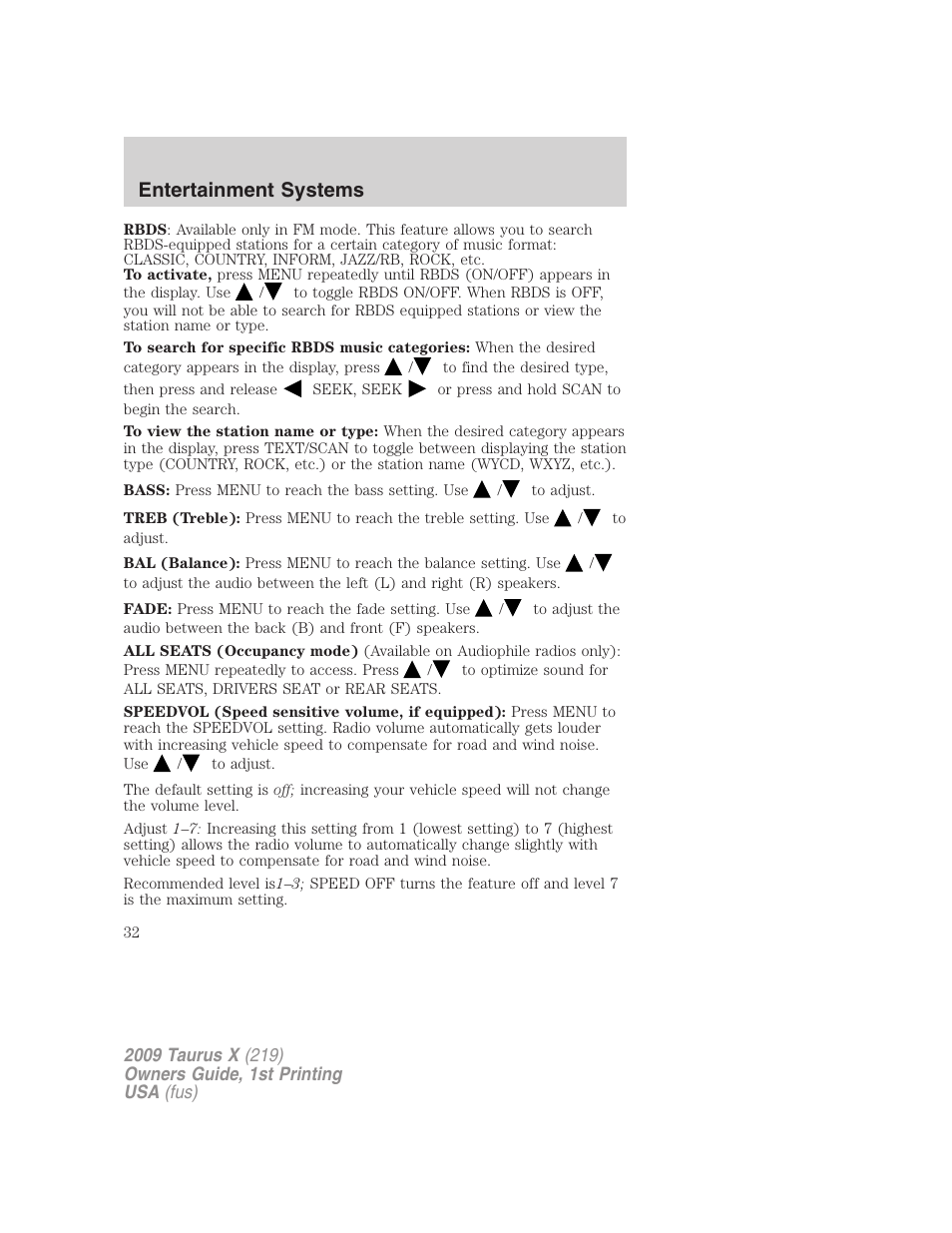 Entertainment systems | FORD 2009 Taurus X v.1 User Manual | Page 32 / 360