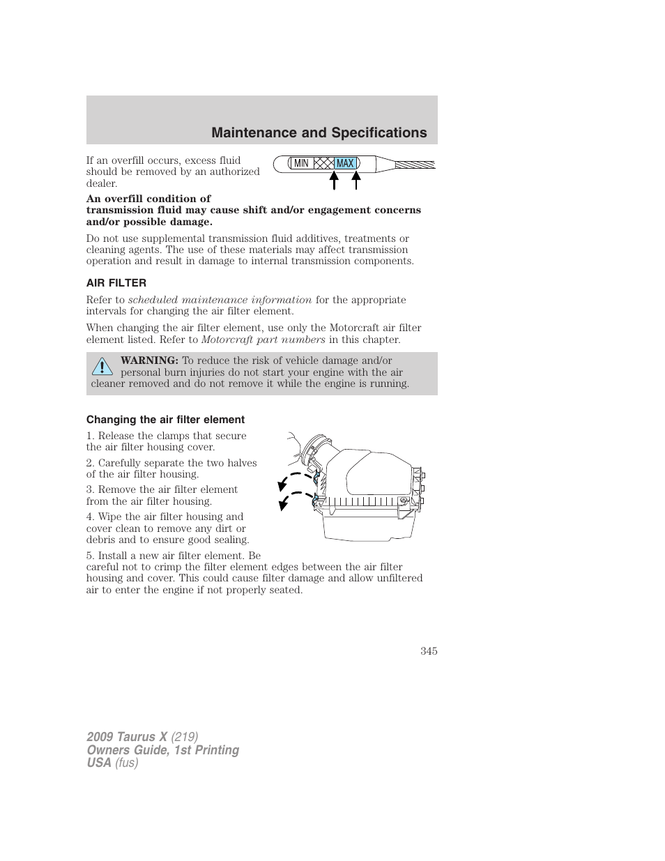 Air filter, Changing the air filter element, Air filter(s) | Maintenance and specifications | FORD 2009 Taurus X v.1 User Manual | Page 345 / 360