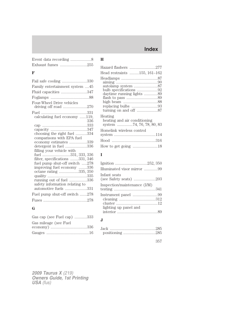 Index | FORD 2009 Taurus X v.1 User Manual | Page 357 / 360