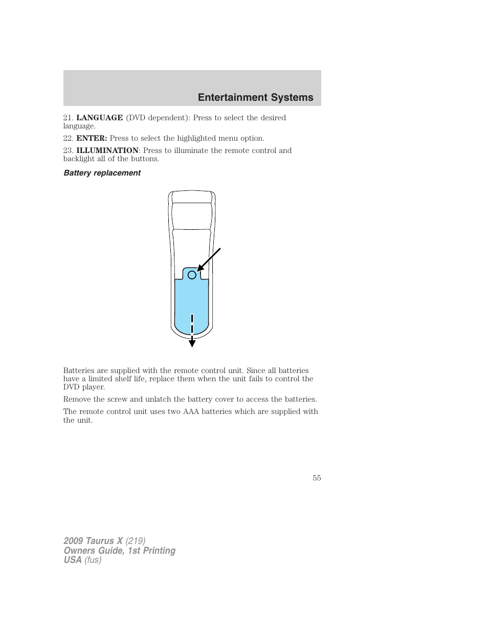 Battery replacement, Entertainment systems | FORD 2009 Taurus X v.1 User Manual | Page 55 / 360