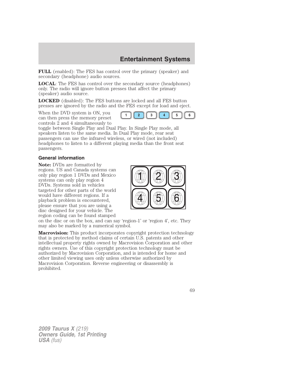 General information, Entertainment systems | FORD 2009 Taurus X v.1 User Manual | Page 69 / 360