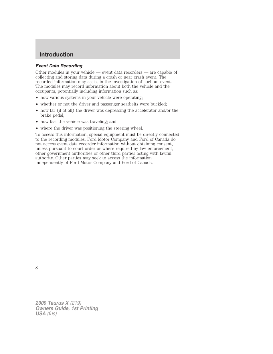 Event data recording, Introduction | FORD 2009 Taurus X v.1 User Manual | Page 8 / 360