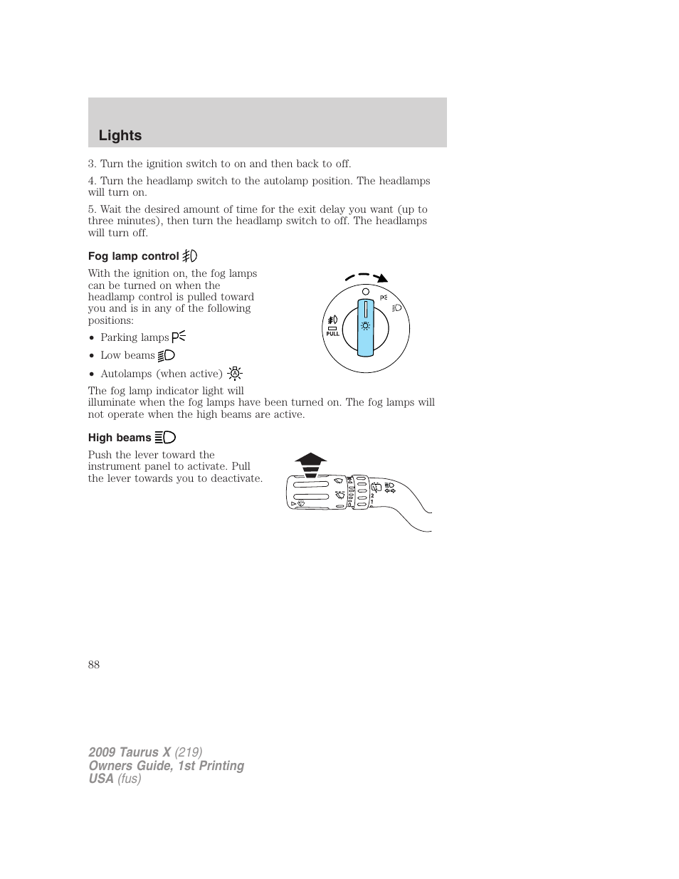 Fog lamp control, High beams, Lights | FORD 2009 Taurus X v.1 User Manual | Page 88 / 360