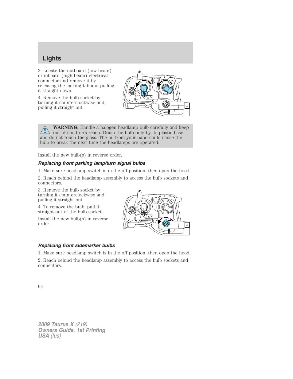 Replacing front parking lamp/turn signal bulbs, Replacing front sidemarker bulbs, Lights | FORD 2009 Taurus X v.1 User Manual | Page 94 / 360