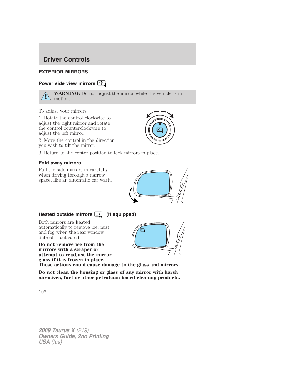 Exterior mirrors, Power side view mirrors, Fold-away mirrors | Heated outside mirrors (if equipped), Driver controls | FORD 2009 Taurus X v.2 User Manual | Page 106 / 358
