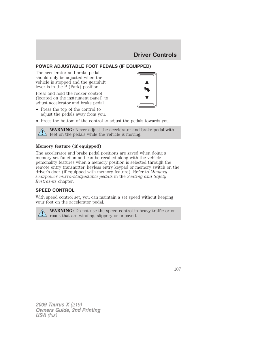 Power adjustable foot pedals (if equipped), Speed control, Driver controls | FORD 2009 Taurus X v.2 User Manual | Page 107 / 358