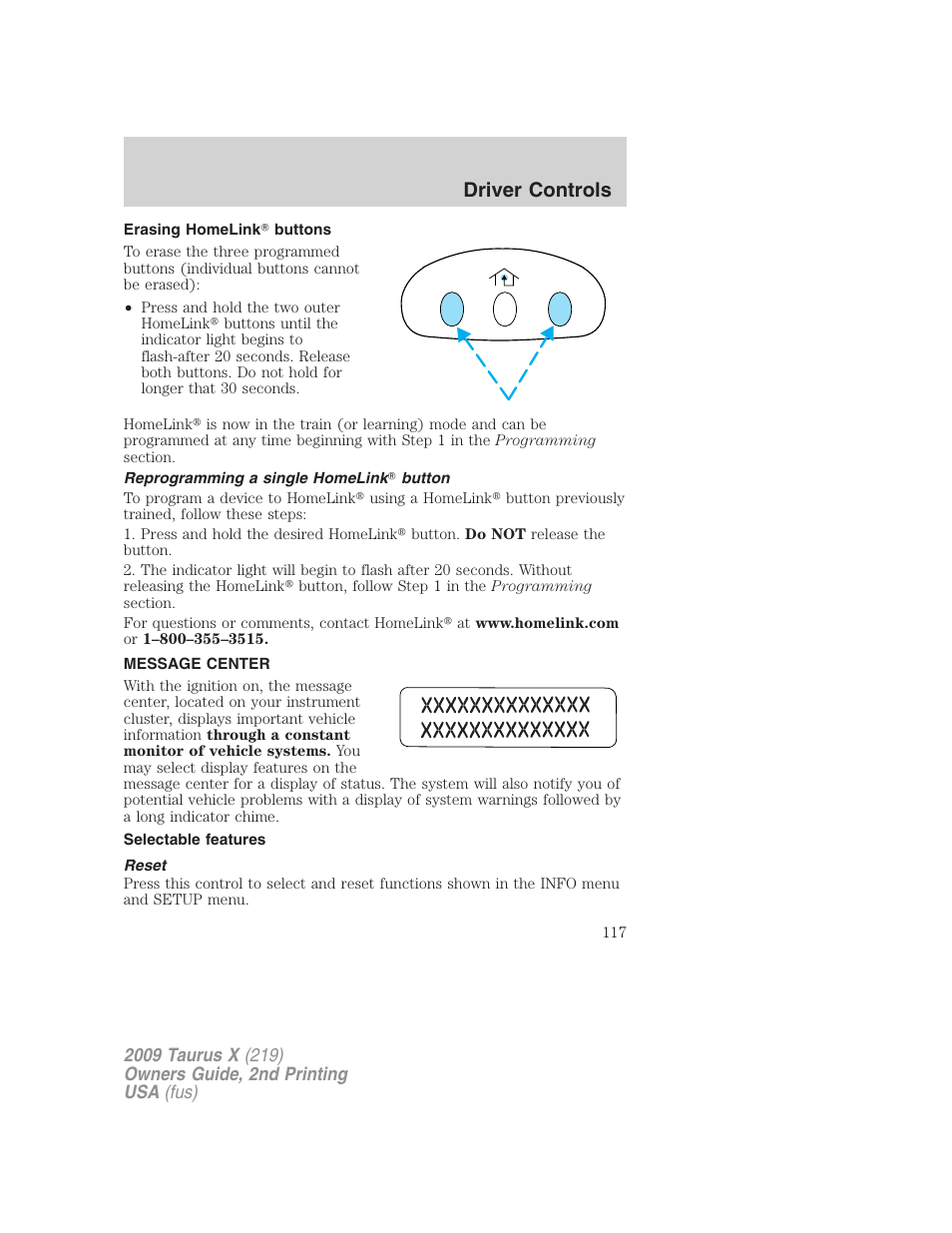 Erasing homelink buttons, Reprogramming a single homelink button, Message center | Selectable features, Reset, Driver controls | FORD 2009 Taurus X v.2 User Manual | Page 117 / 358