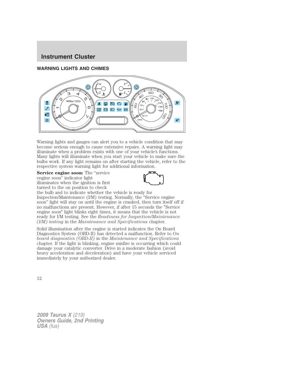Instrument cluster, Warning lights and chimes | FORD 2009 Taurus X v.2 User Manual | Page 12 / 358
