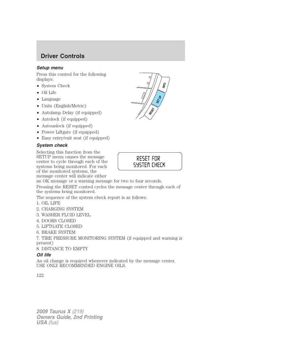 Setup menu, System check, Oil life | Driver controls | FORD 2009 Taurus X v.2 User Manual | Page 122 / 358