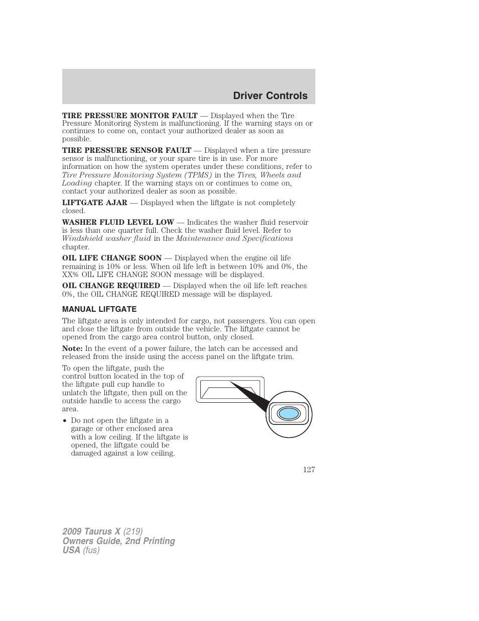 Manual liftgate, Driver controls | FORD 2009 Taurus X v.2 User Manual | Page 127 / 358