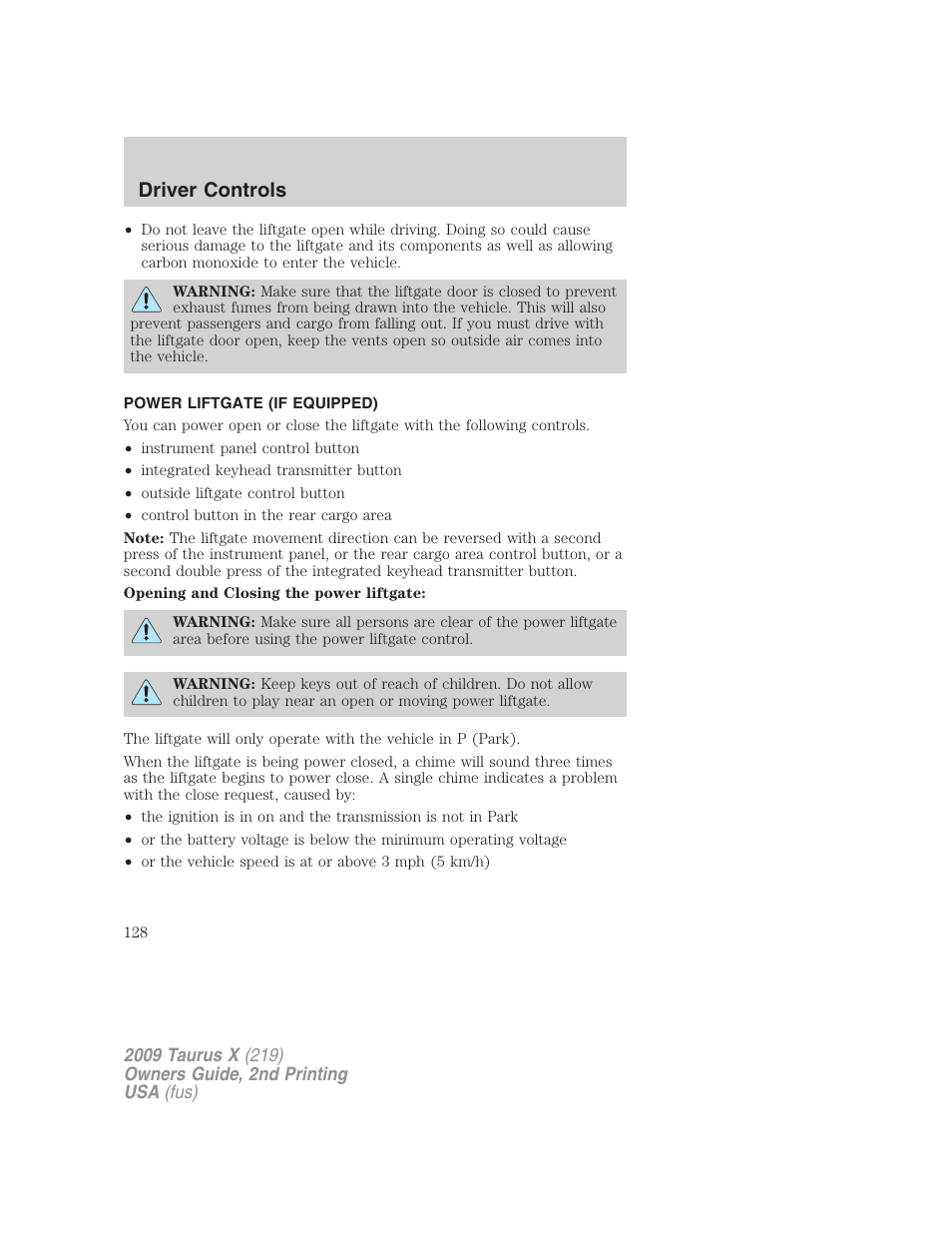 Power liftgate (if equipped), Driver controls | FORD 2009 Taurus X v.2 User Manual | Page 128 / 358