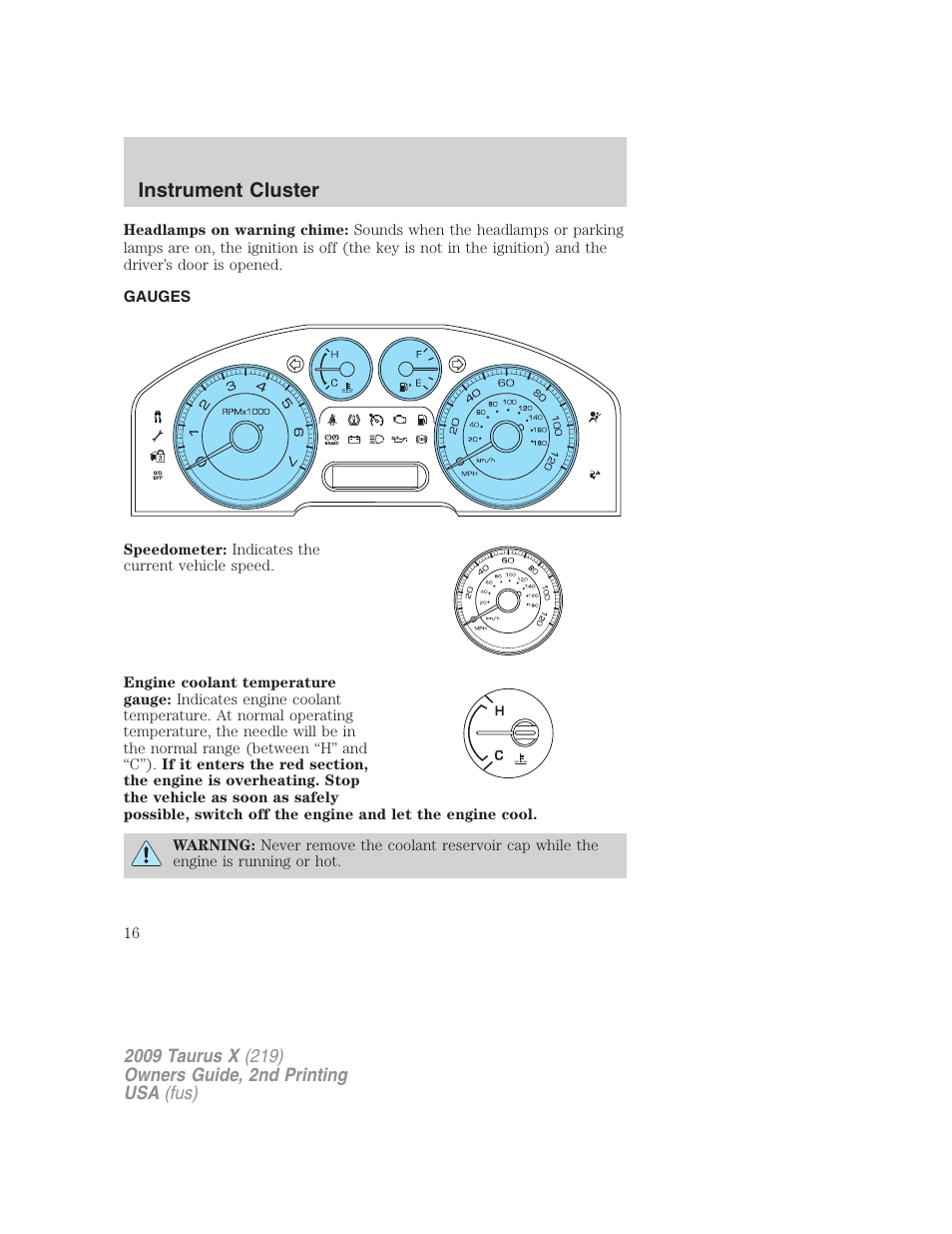 Gauges, Instrument cluster | FORD 2009 Taurus X v.2 User Manual | Page 16 / 358