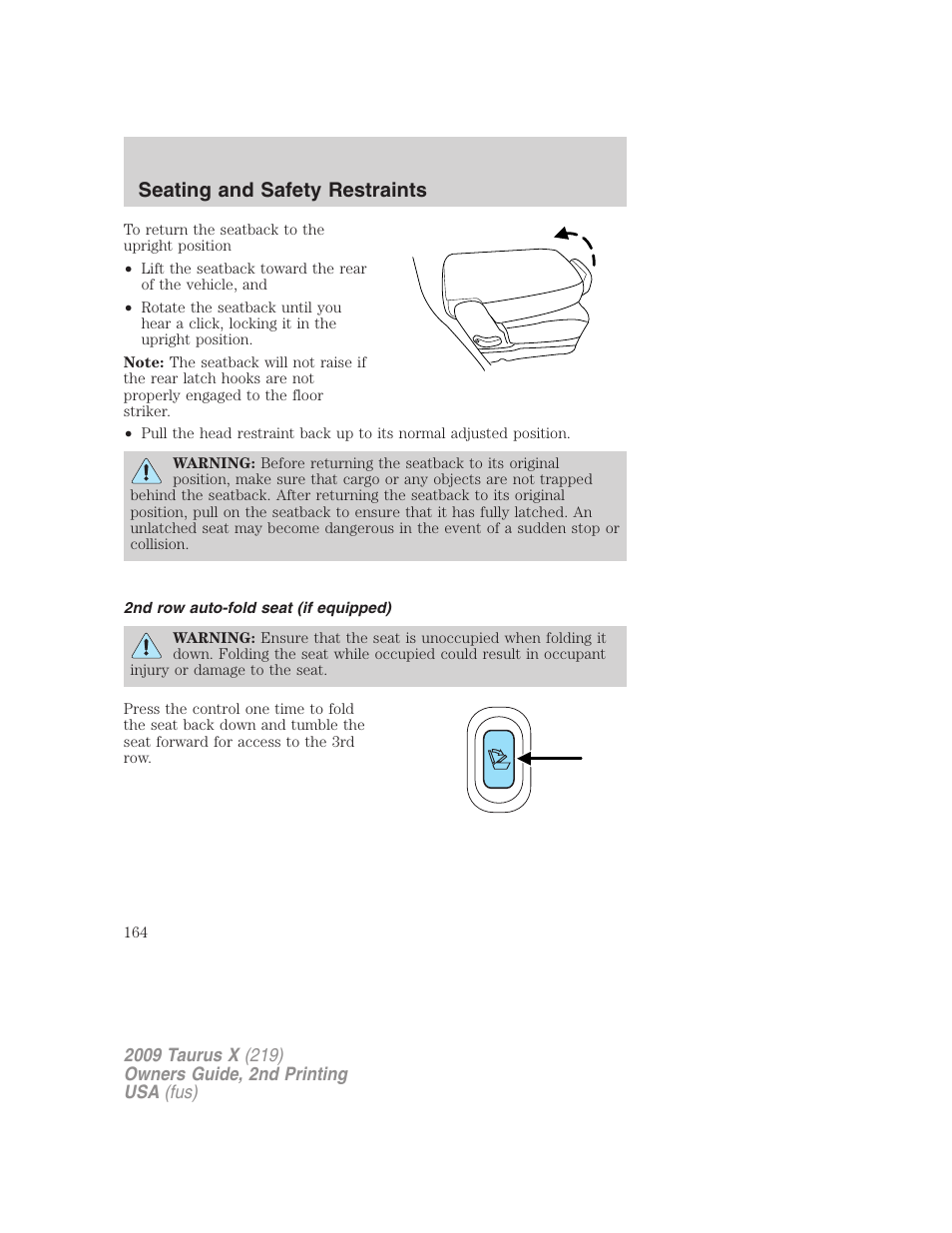 2nd row auto-fold seat (if equipped), Seating and safety restraints | FORD 2009 Taurus X v.2 User Manual | Page 164 / 358