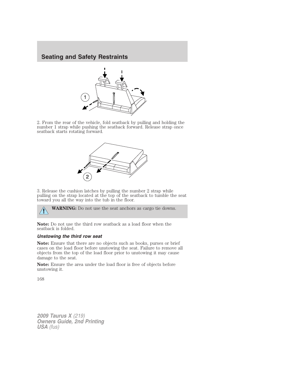 Unstowing the third row seat, Seating and safety restraints | FORD 2009 Taurus X v.2 User Manual | Page 168 / 358