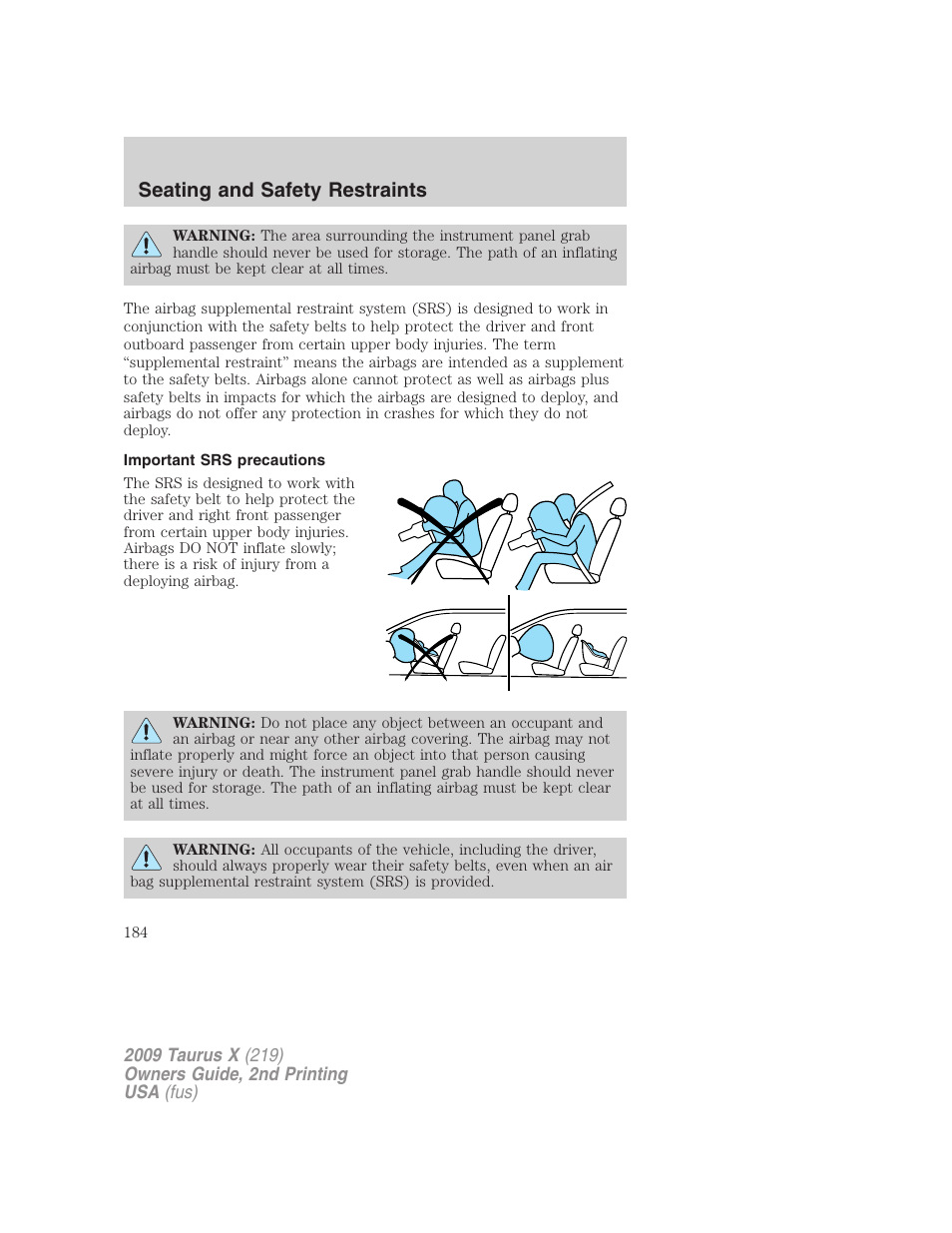 Important srs precautions, Seating and safety restraints | FORD 2009 Taurus X v.2 User Manual | Page 184 / 358