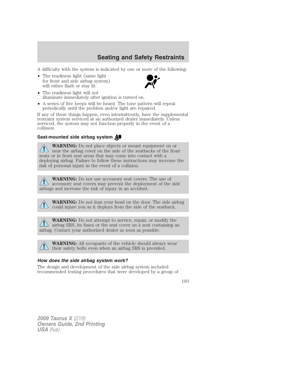 Seat-mounted side airbag system, How does the side airbag system work, Seating and safety restraints | FORD 2009 Taurus X v.2 User Manual | Page 193 / 358