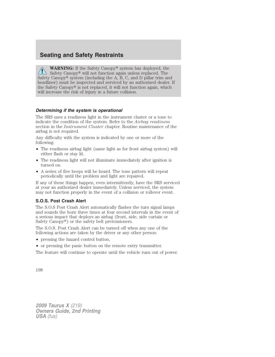 Determining if the system is operational, S.o.s. post crash alert, Seating and safety restraints | FORD 2009 Taurus X v.2 User Manual | Page 198 / 358