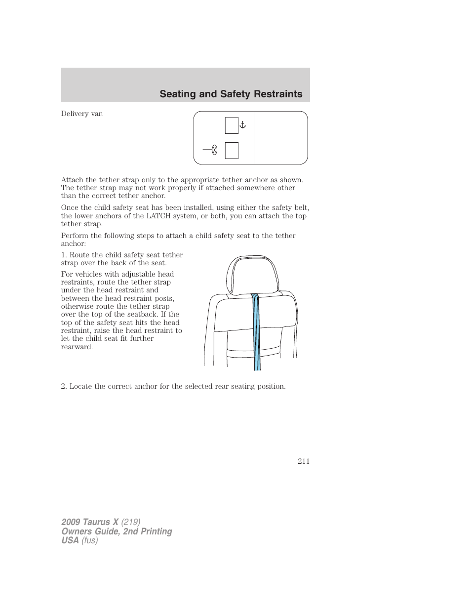 Seating and safety restraints | FORD 2009 Taurus X v.2 User Manual | Page 211 / 358