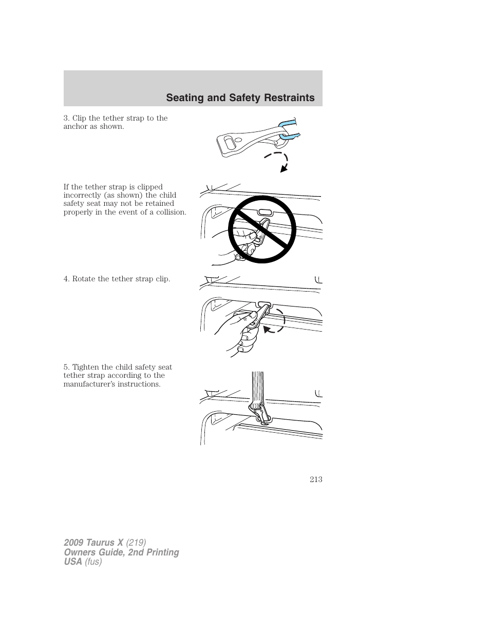 Seating and safety restraints | FORD 2009 Taurus X v.2 User Manual | Page 213 / 358