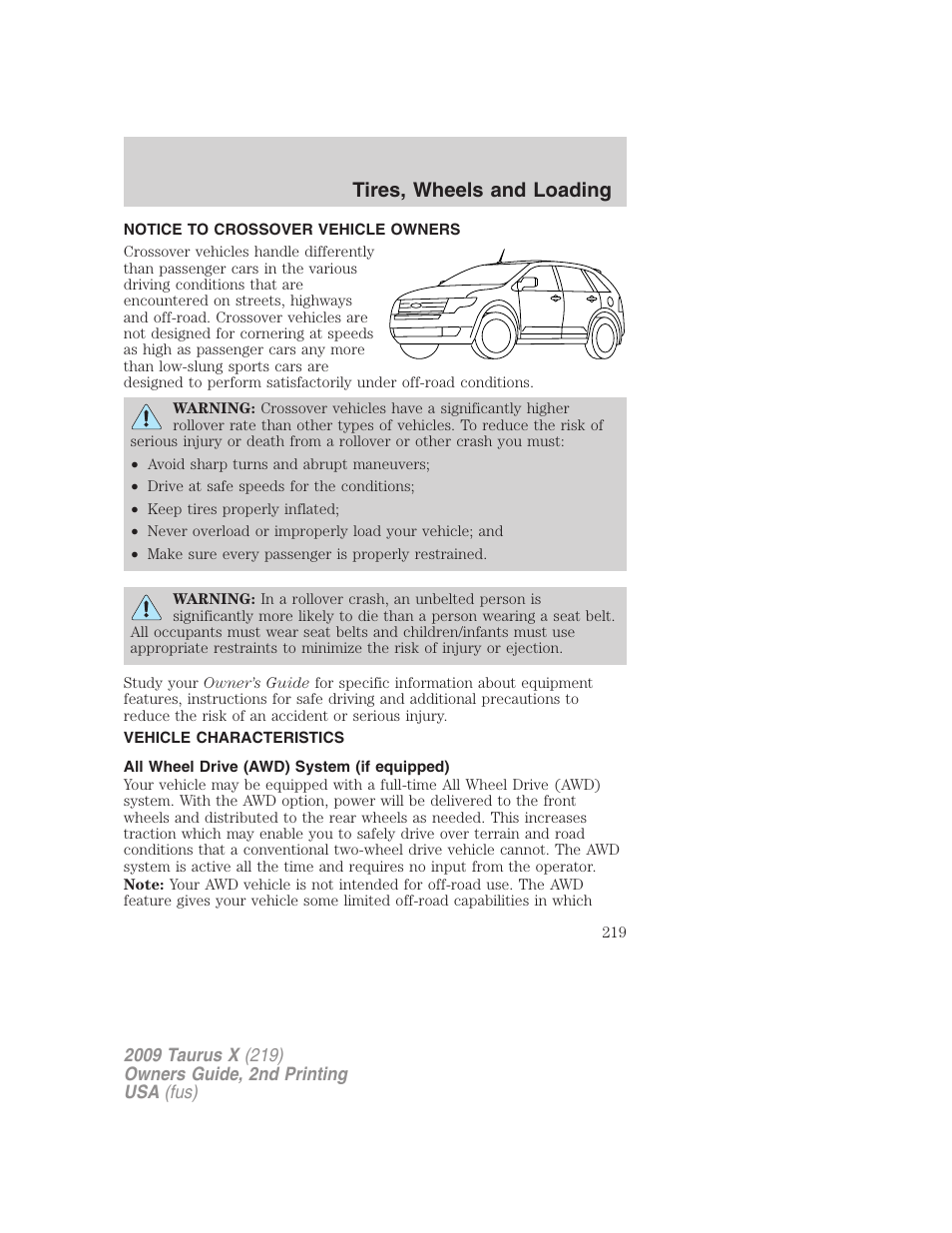 Tires, wheels and loading, Notice to crossover vehicle owners, Vehicle characteristics | All wheel drive (awd) system (if equipped) | FORD 2009 Taurus X v.2 User Manual | Page 219 / 358