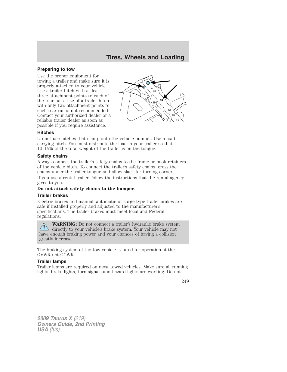 Preparing to tow, Hitches, Safety chains | Trailer brakes, Trailer lamps, Tires, wheels and loading | FORD 2009 Taurus X v.2 User Manual | Page 249 / 358