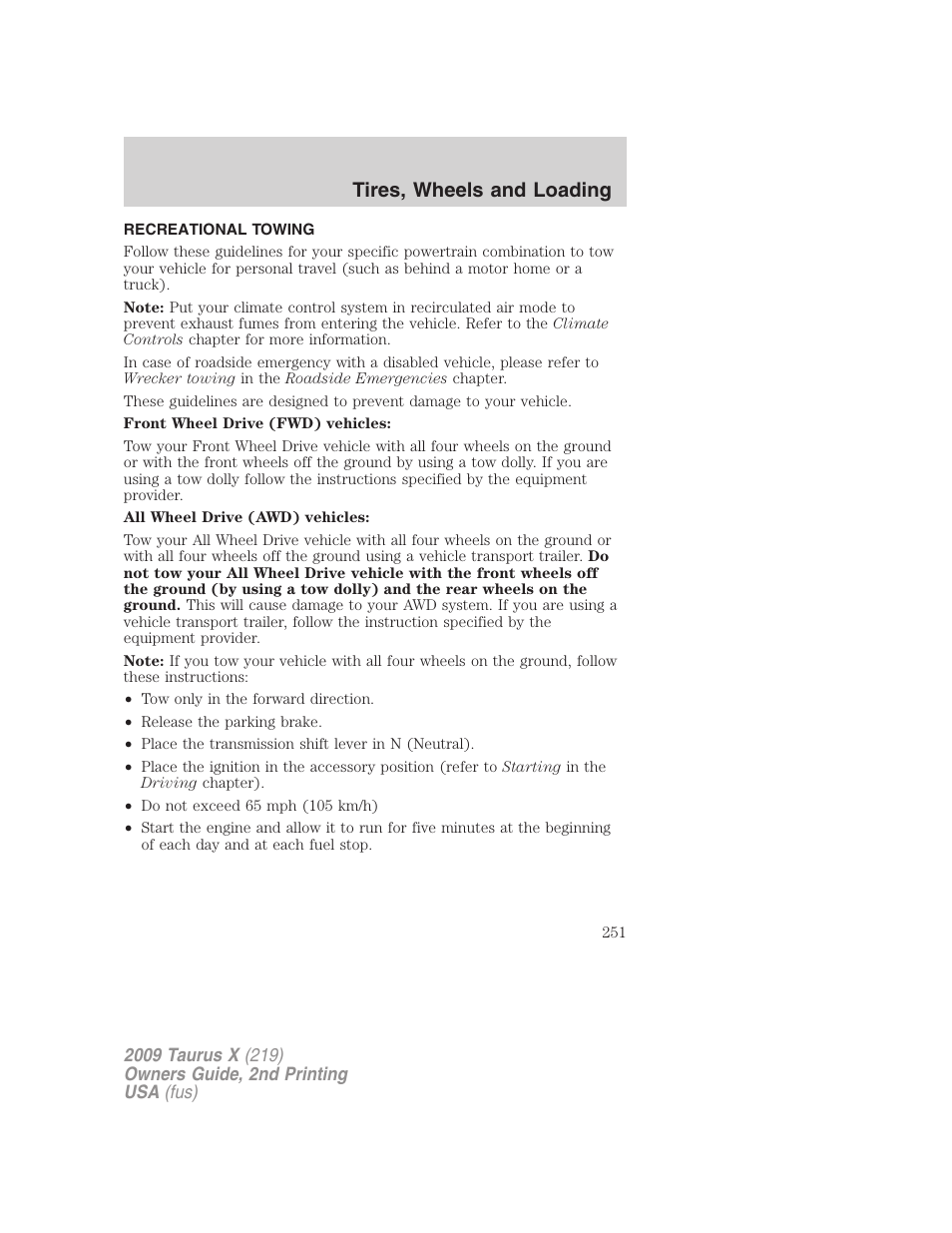 Recreational towing, Tires, wheels and loading | FORD 2009 Taurus X v.2 User Manual | Page 251 / 358